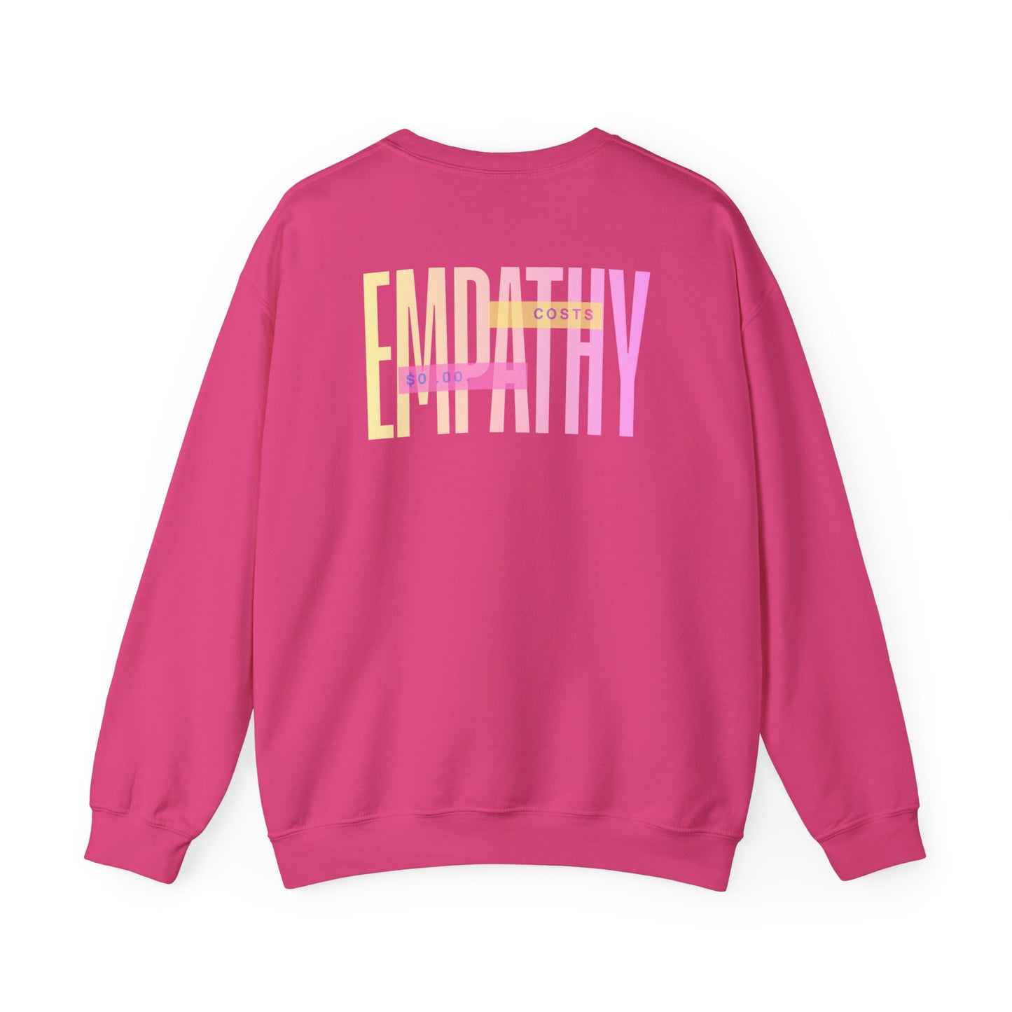 EMPATHY COSTS $0 - PINK